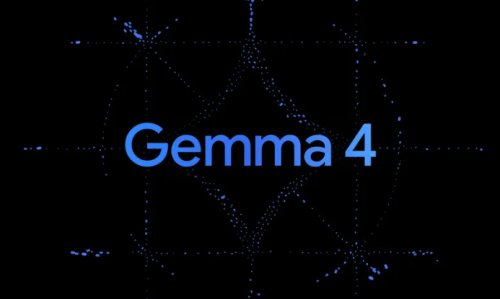 谷歌Gemma 4全面开源 小模型展现超强AI能力
