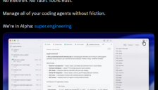 Rust 原生 AI Agent 工具 Superconductor 发布：支持一键聚合 Claude Code、Gemini CLI 等工具链 