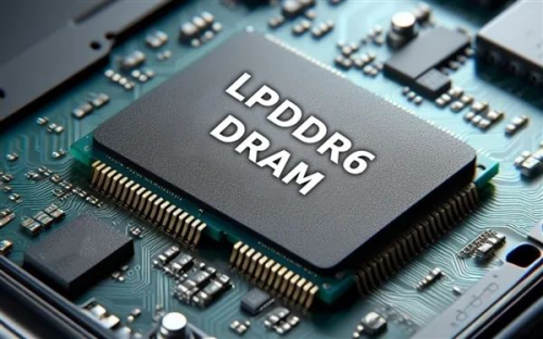 LPDDR6首发权争夺战：四巨头竞逐下一代内存王座