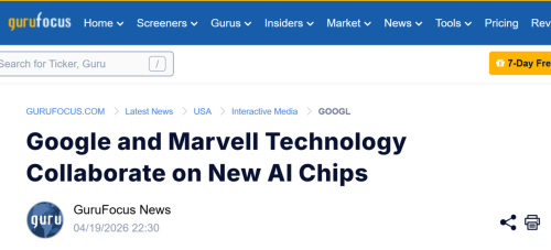 发力AI算力 谷歌正与Marvell洽谈合作开发两款AI芯片