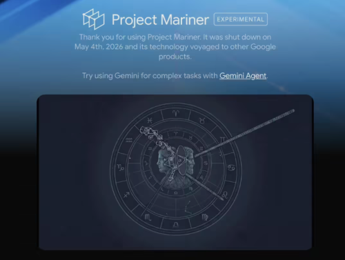 谷歌AI战略再变阵：网页代理项目Project Mariner正式谢幕