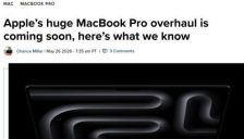 苹果MacBook Pro将迎重大改款：首发OLED触控屏与M6芯片 