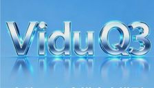 生数 Vidu Q3 在华为云上线，推出面向剧集的视频生成方案 