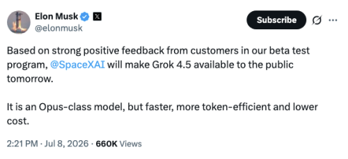 马斯克官宣Grok 4.5明日向公众开放 SpaceX股价或迎上行催化